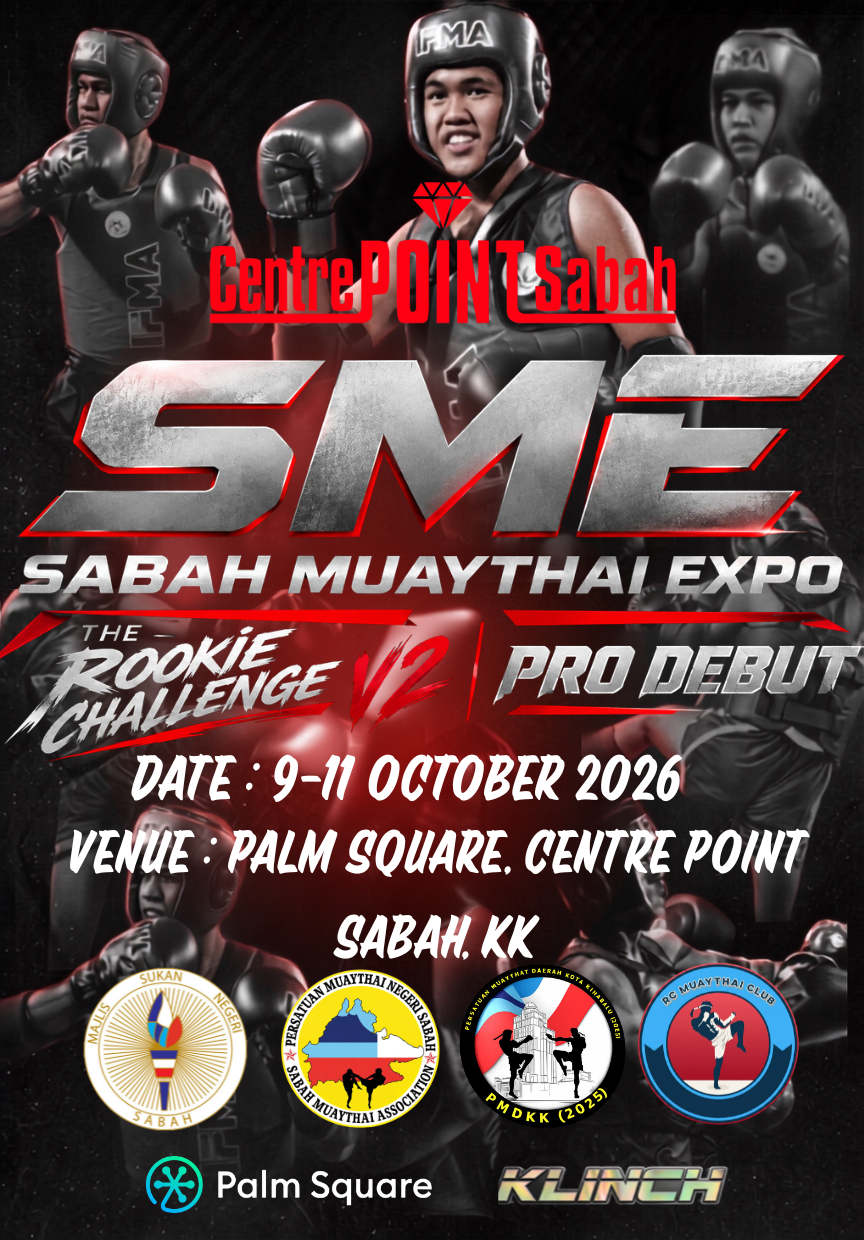 Sabah Muaythai Expo V2 Rookie Challenge & Pro Debut